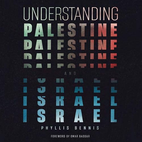 Page de couverture de Understanding Palestine and Israel