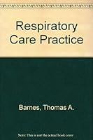 Respiratory Care Practice 0801665507 Book Cover