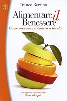 Paperback Alimentare il benessere (Italian Edition) [Italian] Book