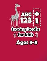 tracing books for kids ages 3-5: tracing letters numbers for preschool, tracing letters practicing workbook (142 pages Kids coloring activity books) B089J21FGP Book Cover
