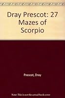 Mazes of Scorpio (Dray Prescot, #27) (Pandahem, #1) 0879977396 Book Cover