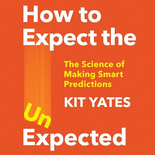 How to Expect the Unexpected by Kit Yates episode artwork
