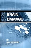 Brain Damage 1449504590 Book Cover