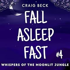 Fall Asleep Fast with Bedtime Stories for Rapid, Deep Sleep Audiolibro Por Craig Beck arte de portada