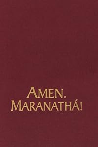 Amen. Maranathà! Repertorio di canti per la liturgia