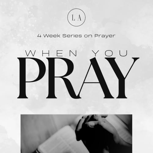 Prayer Begins with God