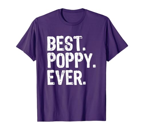 Best Poppy Ever Funny Cool T-Shirt, Men, Purple, Small