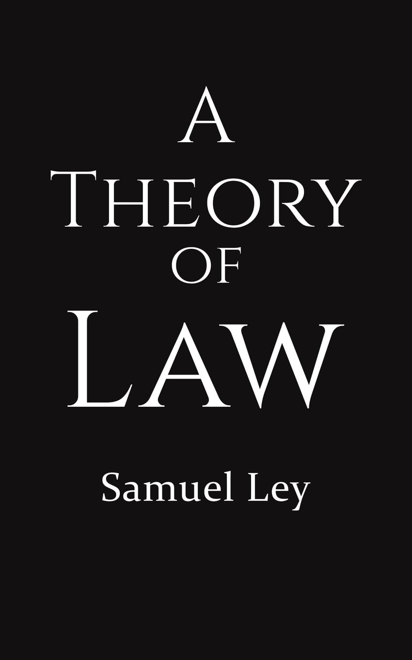 A Theory of Law PAPERBACK 9781398465923