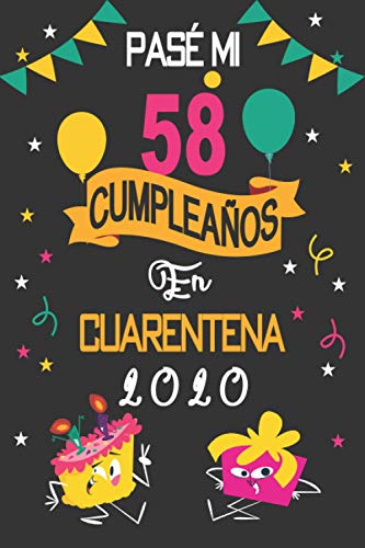 Pasé Mi 58 Cumpleaños En Cuarentena 2020: 58 años. Libro de visitas, cuaderno, 110 páginas de felicitaciones, idea de regalo, regalo Para la esposa, novia, mujer, La madre