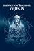 The Mystical Teachings of Jesus