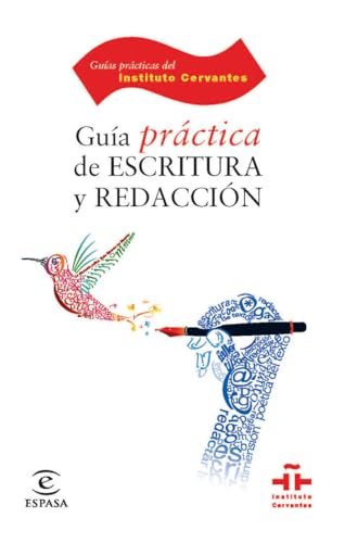 Guía práctica de escritura y redacción (Instituto Cervantes)