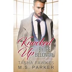 Knocked Up By The Billionaire Audiolibro Por Tasha Fawkes, M. S. Parker arte de portada
