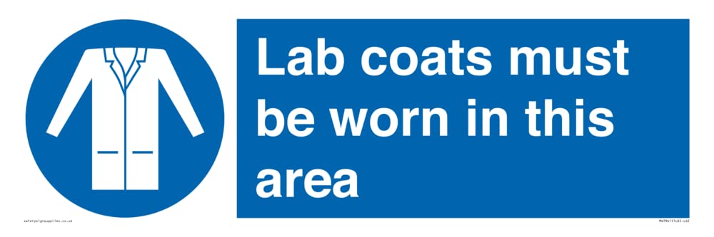 Lab coats must be worn in this area Sign - 600x200mm - L62