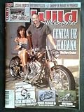  Wild Motorcycles - CENIZA DE Habana. Big Bore Cycles