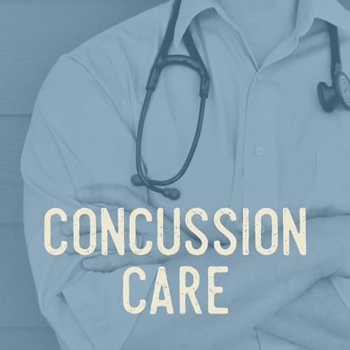 Issue #15 - Concussion Care