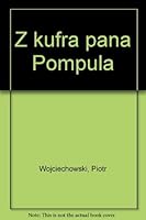 Z kufra pana Pompula 8389315025 Book Cover