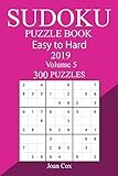 300 Easy to Hard Sudoku Puzzle Book 2019