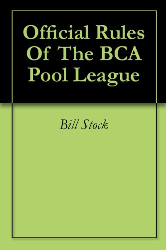 Official Rules Of The BCA Pool League