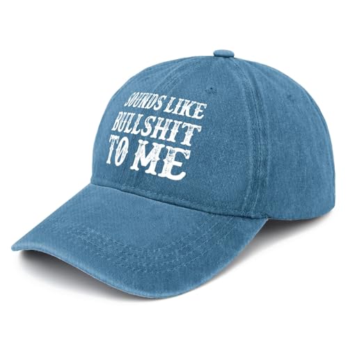 TRSGYWHS Sounds Like Bullshit to ME Hat for Women Fashion Baseball Hat Funny Gifts for Dad Cyan Blue