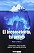 El inconsciente, tu amigo: Las claves para aprender a aliarte con tu inconsciente (Muy personal) - Landázuri, Pepe