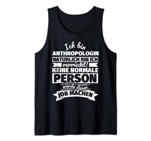 Anthropologin lustiger Spruch Tank Top