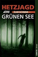 Hetzjagd am grünen See 3936950954 Book Cover