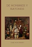 De hombres y ratones (Spanish Edition)