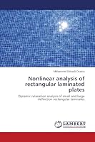 Nonlinear analysis of rectangular laminated plates 3659767875 Book Cover