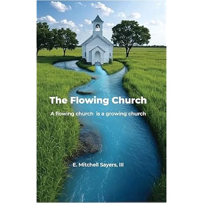 The Flowing Church