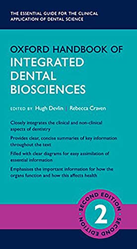 Oxford Handbook Of Integrated Dental Biosciences (By: Hugh Devlin,Rebecca Craven)