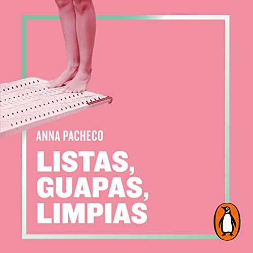 Listas, guapas, limpias