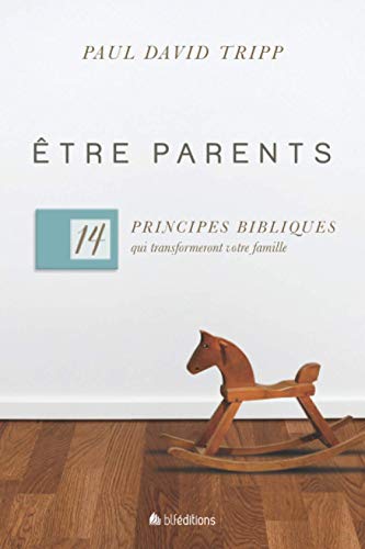 ÊTRE PARENTS (French Edition) [French] 2362494306 Book Cover