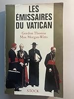 Les Émissaires du Vatican 223401820X Book Cover