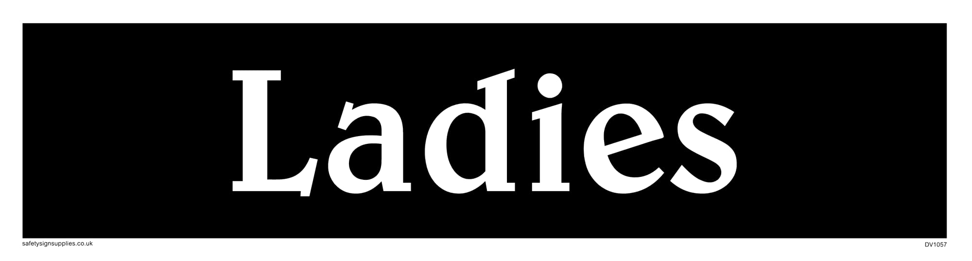 Pack of five - Ladies Sign - 225x60mm - L26, 225x60 mm
