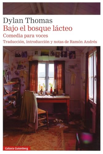 Bajo el bosque lácteo: Comedia para voces (Narrativa)