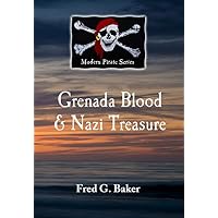 Grenada Blood and Nazi Treasure