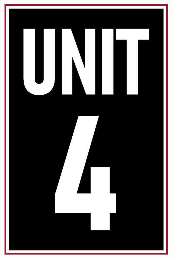 Unit 4, black and red safety sign - 1mm flexible Plastic sign (300mm x 200mm)