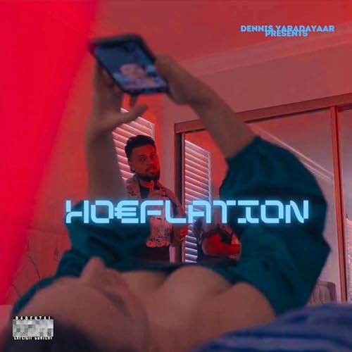 HoeFlation : DENNI$ YARADAYAAR: Amazon.fr: Téléchargement de Musique