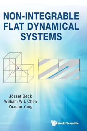 Non-Integrable Flat Dynamical Systems-Wow! eBook