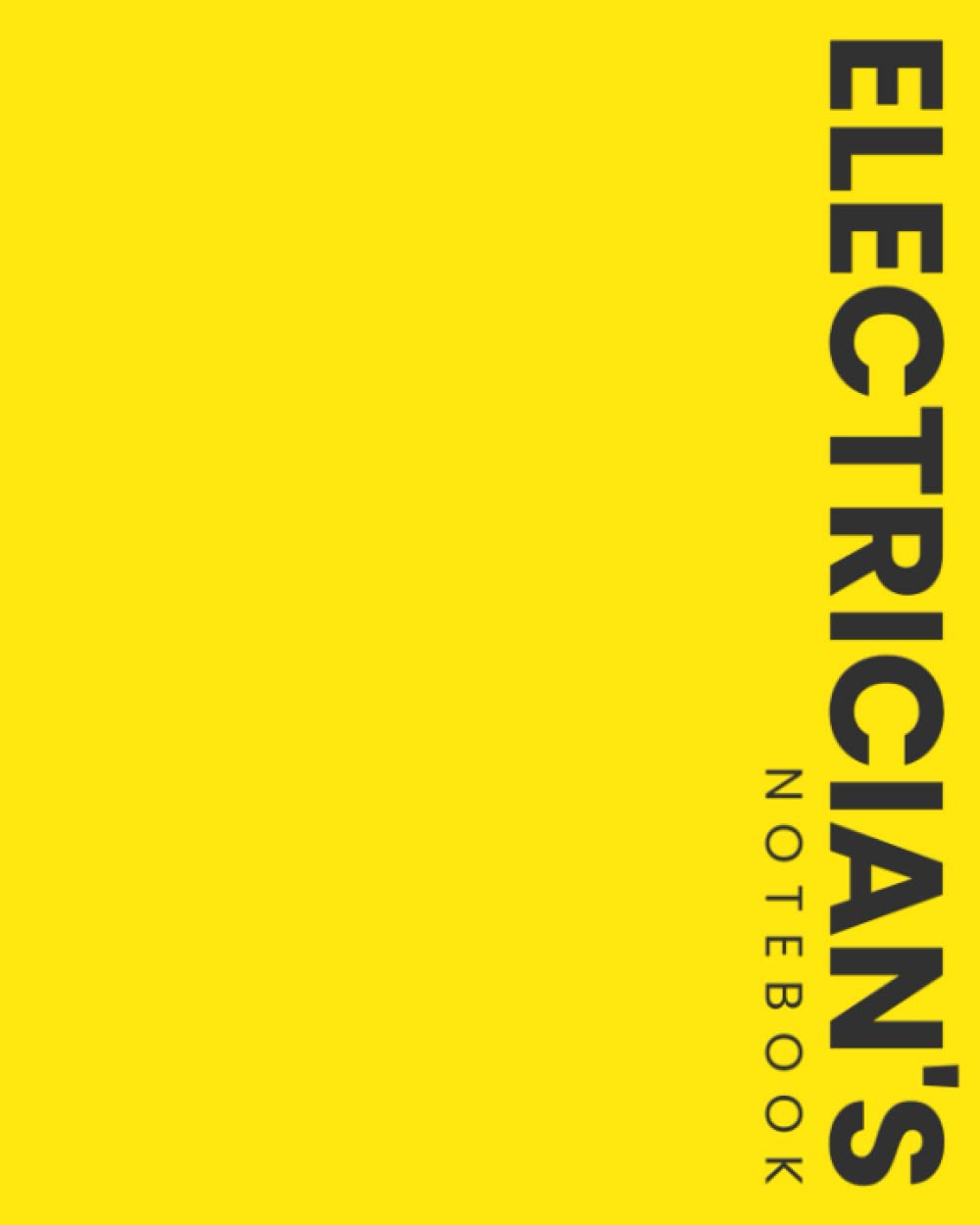 Electricians Notebook: Record Jobs, Customer Details, Materials, Notes | Organise & Plan Your Day With 30 Minute Timeslots. (8AM-8PM)
