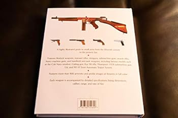 Hardcover Visual Encyclopedia of Small Arms Book