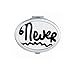 Never Funny Quote Handwrite Mirror Oval Portable Hand Pocket Makeup