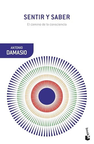 Sentir y saber: El camino de la consciencia [Spanish] 8423363872 Book Cover