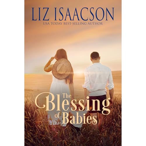 The Blessing of Babies by Liz Isaacson episode artwork