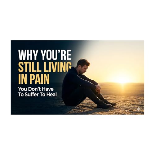Why You&rsquo;re Still Living in Pain