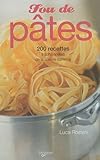 pato lucas bebe para pintar  Fou de pâtes: 200 recettes traditionnelles de la cuisine italienne