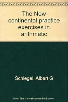 Paperback The New continental practice exercises in arithmetic Book