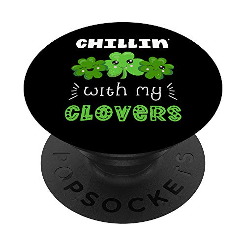 Chillin' With My Clovers St Patrick's Day Teacher PopSockets mit austauschbarem PopGrip Chillin' With My Clovers St Patrick's Day Teacher PopSockets mit austauschbarem PopGrip