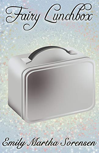 Fairy Lunchbox (Fairy Senses)