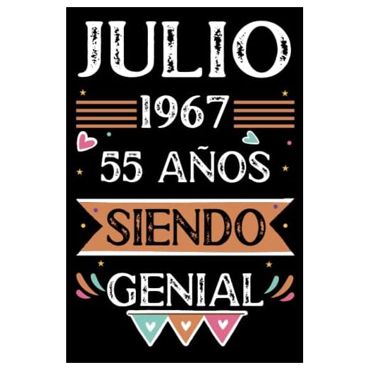CUADERNO, Julio 1967, 55 Años Siendo Genial: 55 años. Libro de visitas, cuaderno, 110 páginas de felicitaciones, idea de regalo, regalo Para la esposa, novia, mujer, La madre